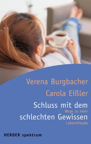 Schluss mit dem schlechten Gewissen