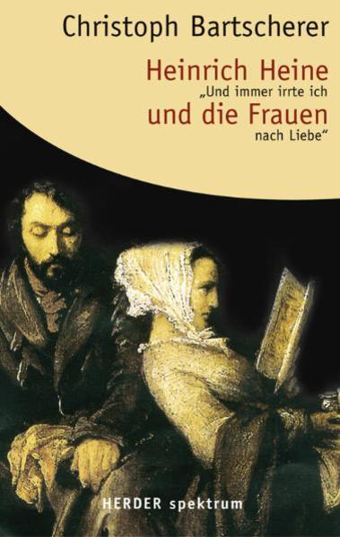 Heinrich Heine und die Frauen