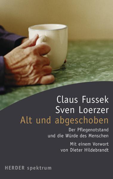 Alt und abgeschoben