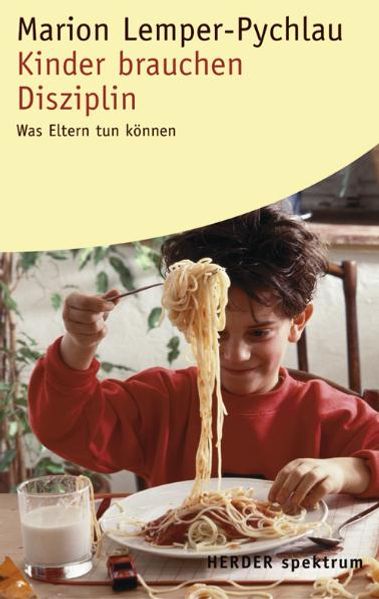 Kinder brauchen Disziplin