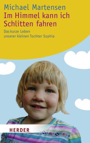 Im Himmel kann ich Schlitten fahren