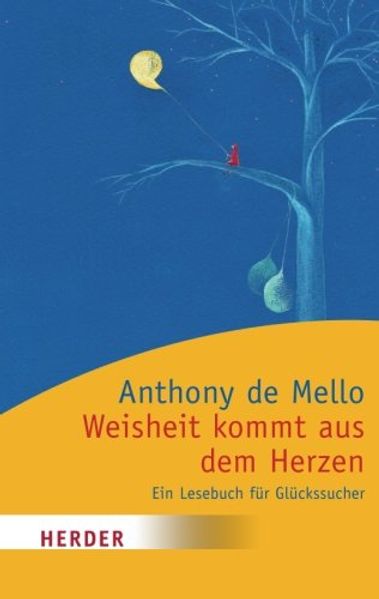 Weisheit kommt aus dem Herzen