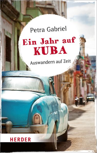 Ein Jahr auf Kuba