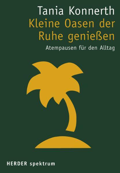 Kleine Oasen der Ruhe genießen