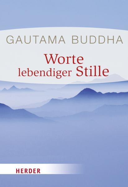 Worte lebendiger Stille