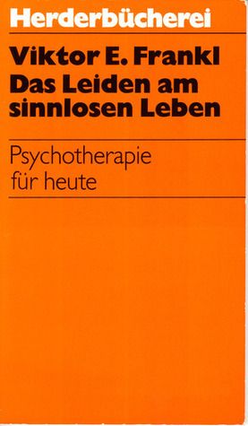Das Leiden am sinnlosen Leben