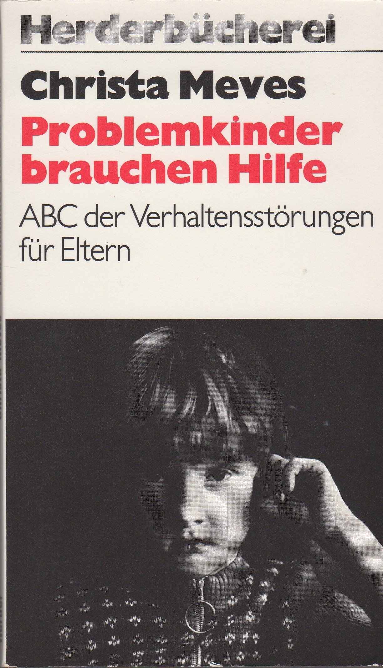Problemkinder brauchen Hilfe