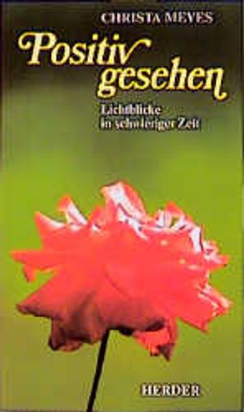 Positiv gesehen