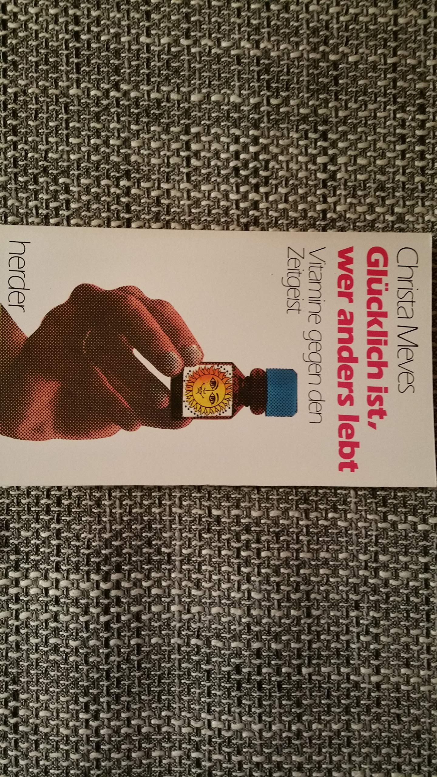 Glücklich ist, wer anders lebt