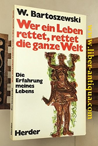 Wer ein Leben rettet, rettet die ganze Welt