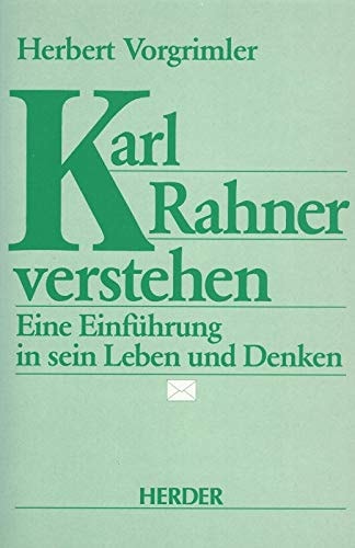 Karl Rahner verstehen
