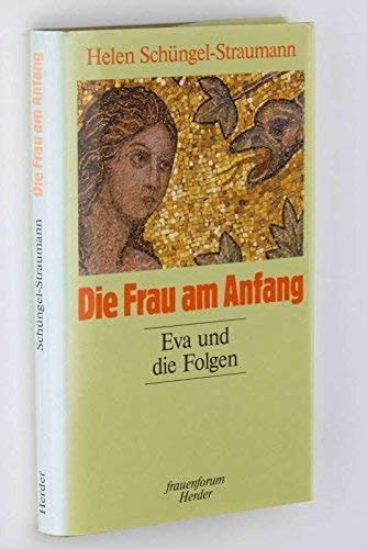 Die Frau am Anfang