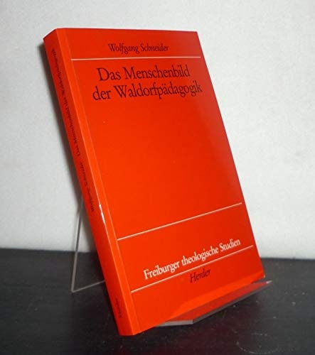 Das Menschenbild der Waldorfpädagogik