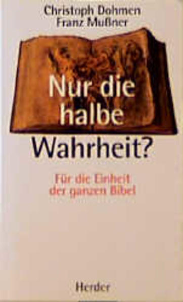 Nur die halbe Wahrheit?