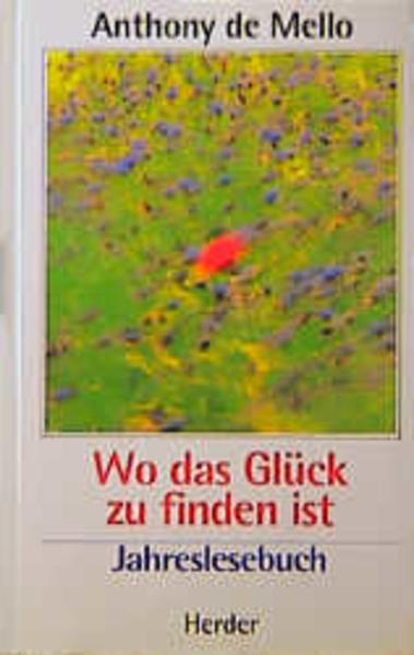 Wo das Glück zu finden ist