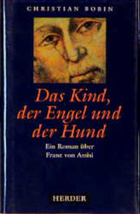 Das Kind, der Engel und der Hund