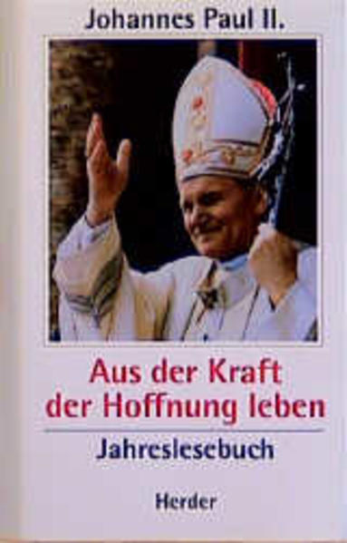 Aus der Kraft der Hoffnung leben