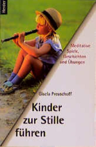 Kinder zur Stille führen