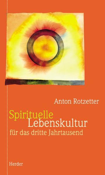 Spirituelle Lebenskultur...