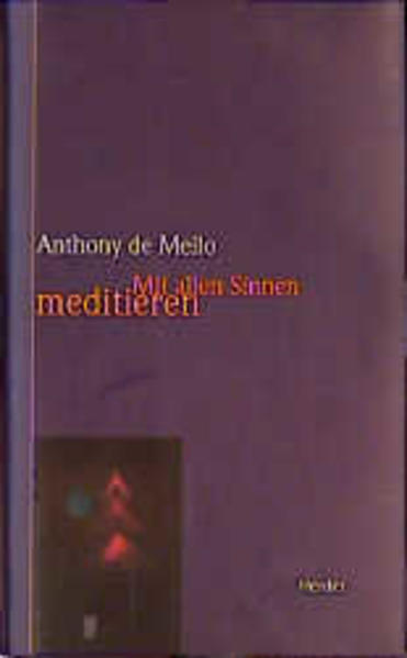 Mit allen Sinnen meditieren