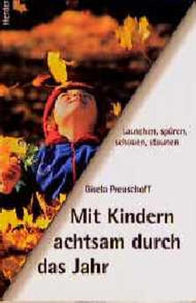 Mit Kindern achtsam durch das Jahr