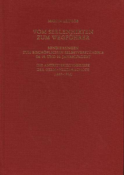 Römische Quartalschrift für christliche Altertumskunde und Kirchengeschichte.... / Vom Seelenhirten zum Wegführer