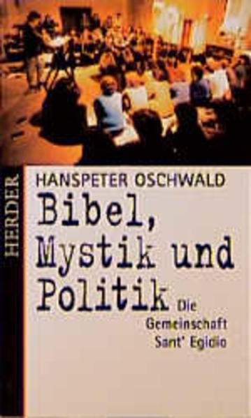 Bibel, Mystik und Politik