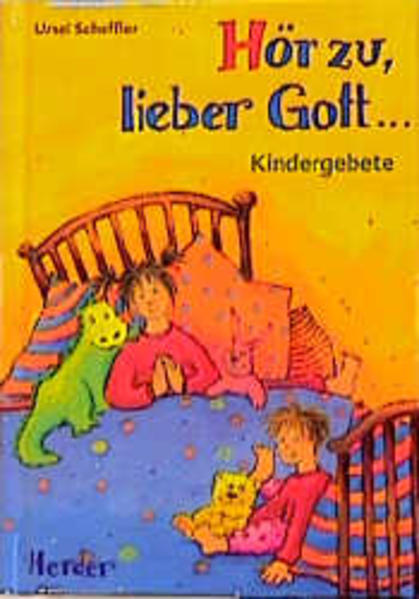 Hör zu, lieber Gott...