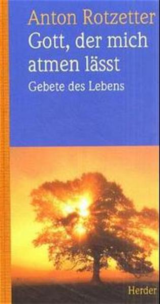 Gott, der mich atmen lässt