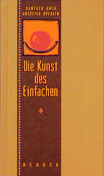 Die Kunst des Einfachen