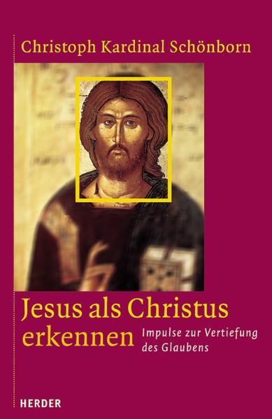 Jesus als Christus erkennen