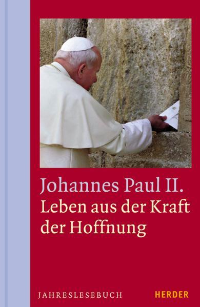 Leben aus der Kraft der Hoffnung