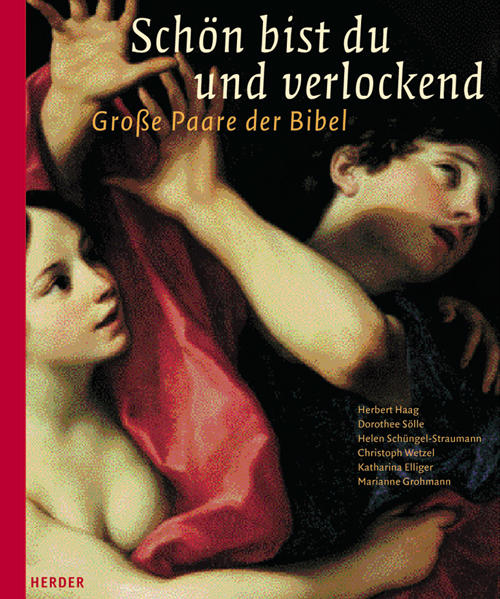 Schön bist du und verlockend
