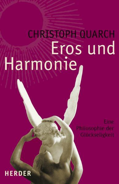 Eros und Harmonie