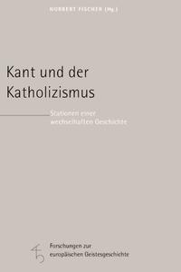 Kant und der Katholizismus