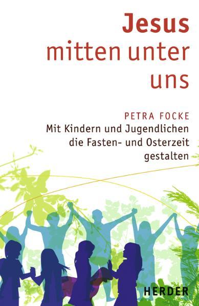 Jesus mitten unter uns