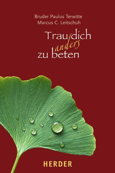 Trau dich anders zu beten