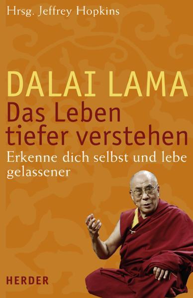 Das Leben tiefer verstehen