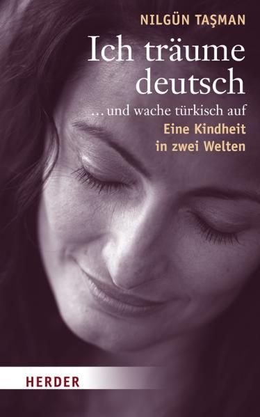 Ich träume deutsch... und wache türkisch auf