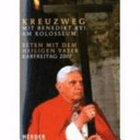 Kreuzweg am Kolosseum