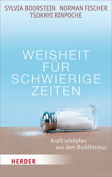 Weisheit für schwierige Zeiten