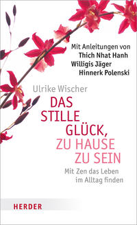 Das stille Glück, zu Hause zu sein