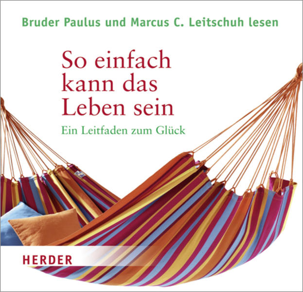 So einfach kann das Leben sein