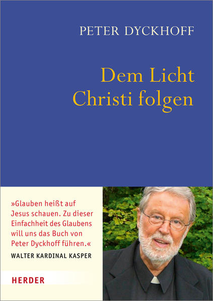 Dem Licht Christi folgen