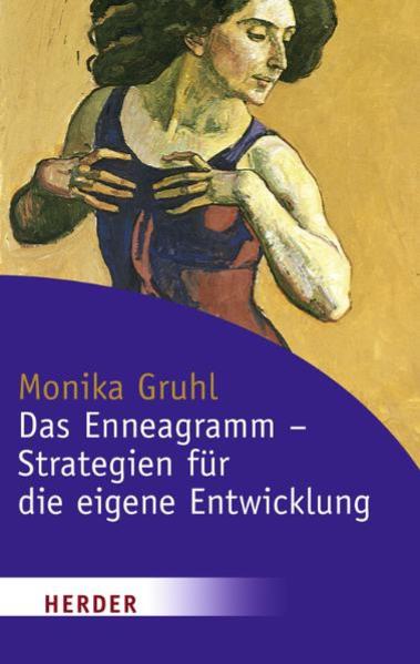 Das Enneagramm - Strategien für die eigene Entwicklung