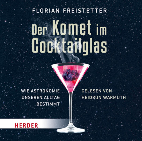 Der Komet im Cocktailglas