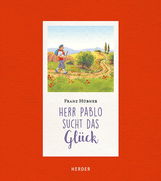 Herr Pablo sucht das Glück