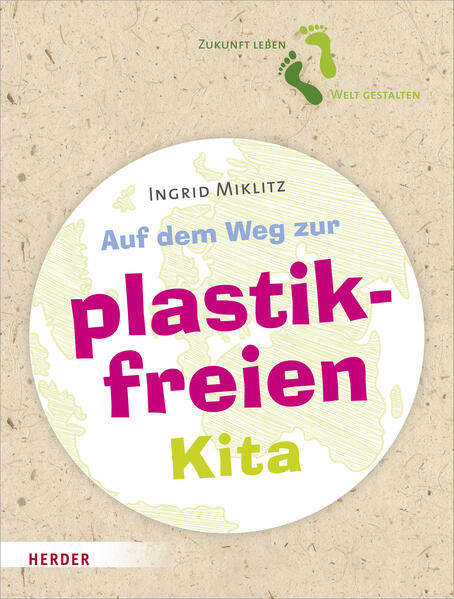 Auf dem Weg zur plastikfreien Kita