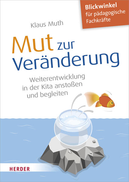 Mut zur Veränderung