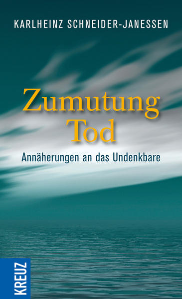 Zumutung Tod